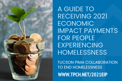 2021 Economic Impact Payments & P & People Experiencing Homelessness