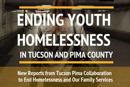 Ending Youth Homelessness in Tucson Banner